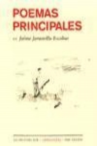 Kniha Poemas principales Jaime Jaramillo Escobar