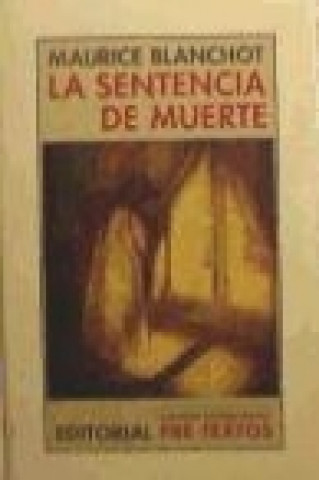 Carte La sentencia de muerte Maurice Blanchot