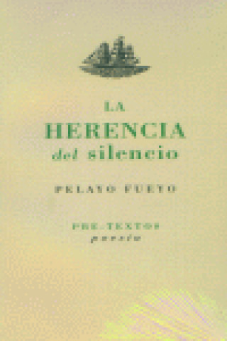 Kniha La herencia del silencio Pelayo Fueyo