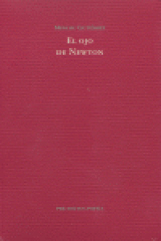 Boek El ojo de Newton Menchu Gutiérrez