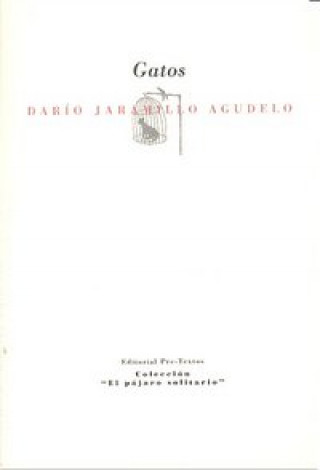 Knjiga Gatos Darío Jaramillo Agudelo