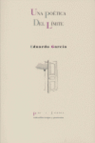 Libro Una poética del límite Eduardo García