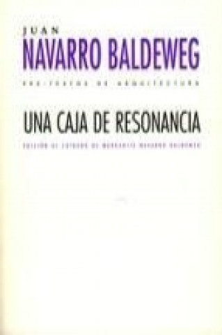 Książka Una caja de resonancia Juan Navarro Baldeweg