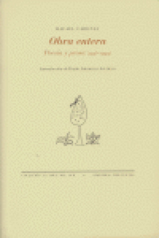 Carte Obra entera : poesía y prosa (1958-1995) Rafael Cadenas