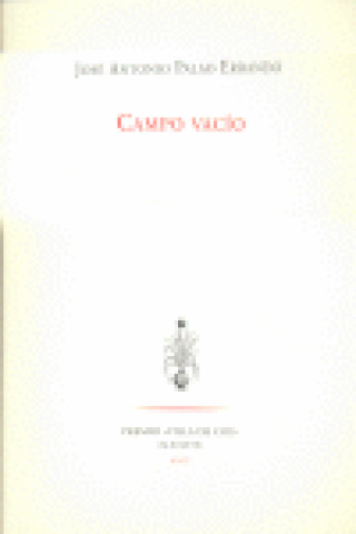 Könyv Campo vacío José Antonio Palao