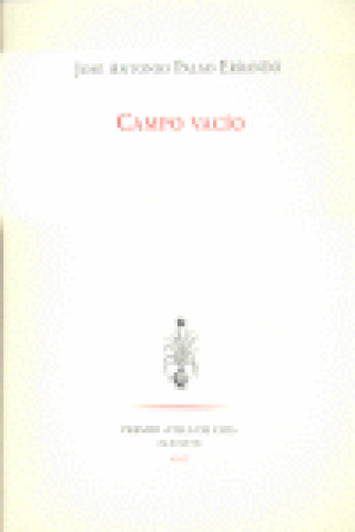 Libro Campo vacío José Antonio Palao