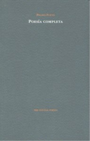 Книга Poesía completa Pelayo Fueyo