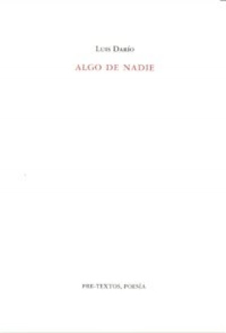 Könyv Algo de nadie Luis Darío Gragera