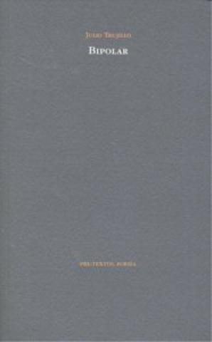 Boek Bipolar Julio Trujillo