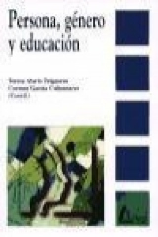 Carte Persona, género y educación Carmen . . . [et al. ] Alario Trigueros