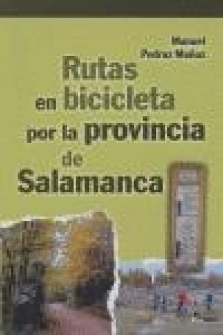 Carte Rutas en bicicleta por la provincia de Salamanca 