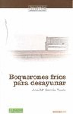 Kniha Boquerones fríos para desayunar Ana María García Yuste