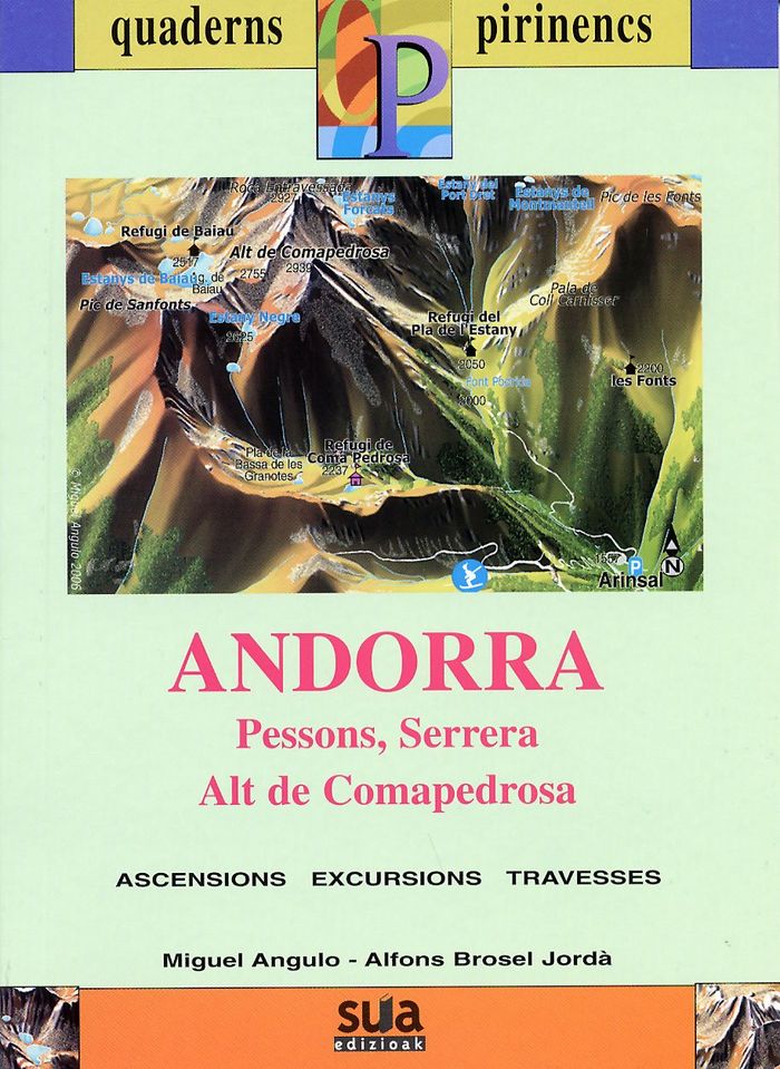 Könyv Andorra : Pessons, Serrera, Alt de Comapedrosa 