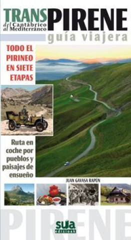 Buch Transpirene : del Cantábrico al Mediterráneo Juan Gavasa Rapún