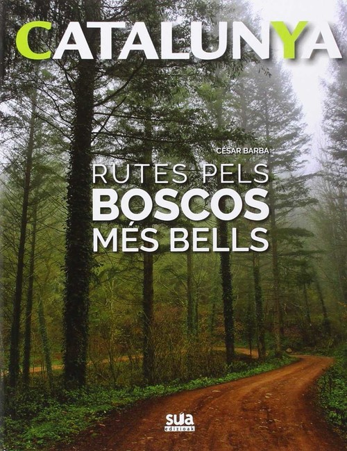 Kniha RUTES PELS BOSCOS MES BELLS -SUA 