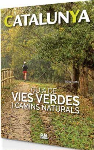 Knjiga GUIA DE VIES VERDES I CAMINS NATURALS -SUA 