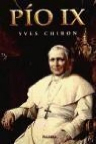 Kniha Pío IX Yves Chiron