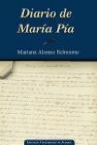 Kniha Diario de María Pia Mariana Alonso Belmonte