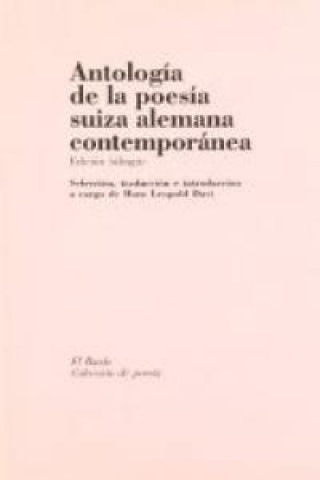 Könyv Antología de la poesía suiza alemana contemporánea Hans Leopold Davi