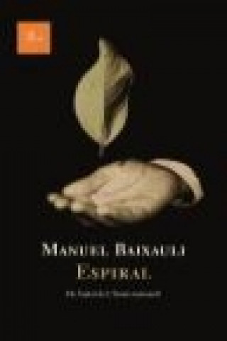 Carte Espiral Manuel Baixauli Mateu
