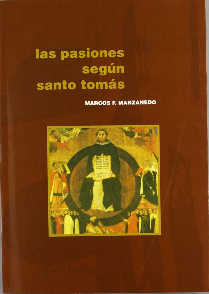 Buch Las pasiones según Santo Tomás Marcos F. Manzanedo