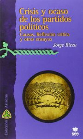 Kniha CRISIS Y OCASO DE LOS PARTIDOS POLITICOS 