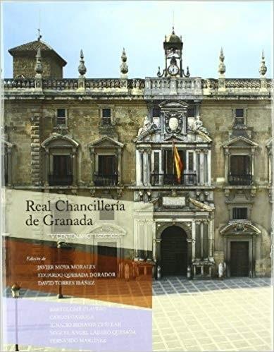 Livre Real Chancillería de Granada : V Centenario, 1505-2005 