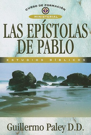 Книга Las Epistolas de Pablo Guillermo Paley