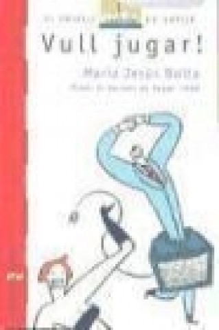 Knjiga Vull jugar María Jesús Bolta i Bronchú