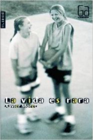 Book La vida és rara Xavier Moret