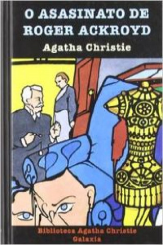 Kniha O asasinato de Roger Ackroyd Agatha Christie