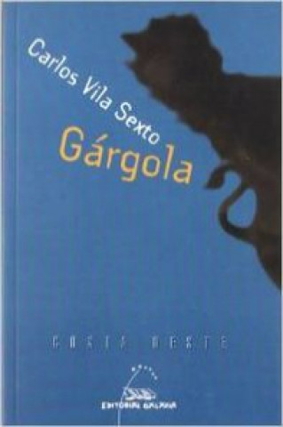 Boek Gárgola Carlos Vila Sexto