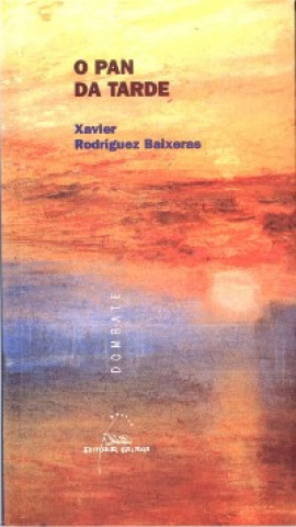 Kniha O pan da tarde Xavier R. Baixeras