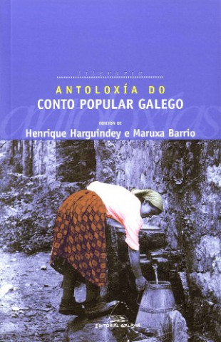 Kniha Antoloxía do conto popular galego Maruxa Barrio
