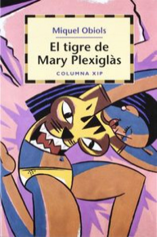 Könyv El tigre de Mary Plexiglás 
