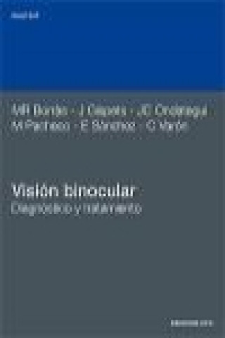 Książka Visión binocular : diagnóstico y tratamiento 