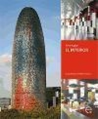 Buch Torre Agbar : el interior Gerardo García-Ventosa