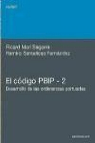 Książka El código PBIP 2 : desarrollo de las ordenanzas portuarias Ricard Marí Sagarra