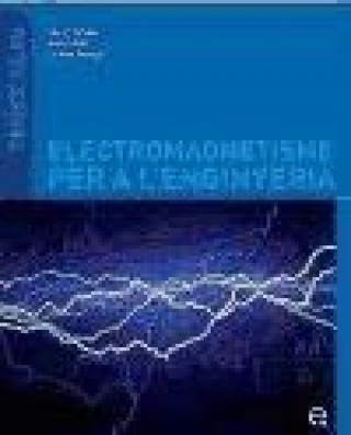 Kniha Electromagnetisme per a l'enginyeria Xavier Bohigas i Janoher