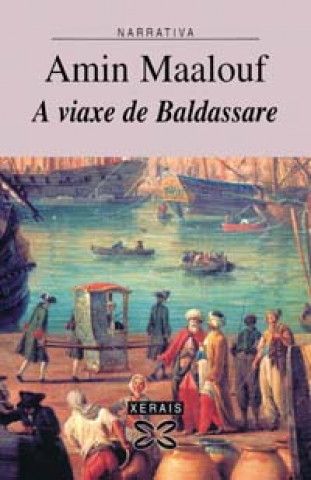 Buch A viaxe de Baldassare AMIN MAALOUF