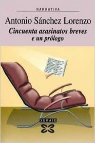 Kniha Cincuenta asasinatos breves e un prólogo Antonio Sánchez Lorenzo