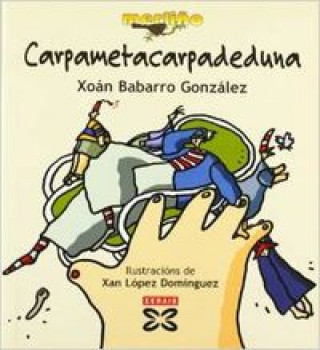 Libro Carpametacarpadeduna Xoán Babarro