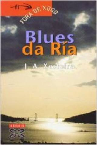 Book Blues da ría José Ángel Xesteira Pazos