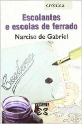 Kniha Escolantes e escolas de ferrado Narciso de Gabriel Fernández