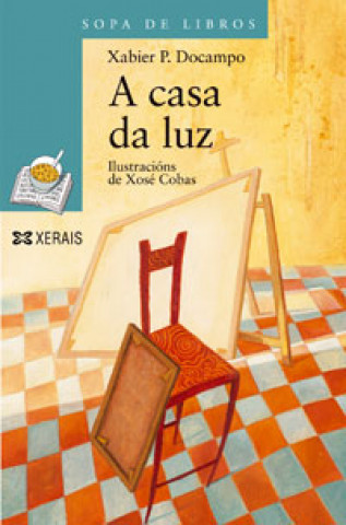 Kniha A casa da luz XABIER P. DOCAMPO