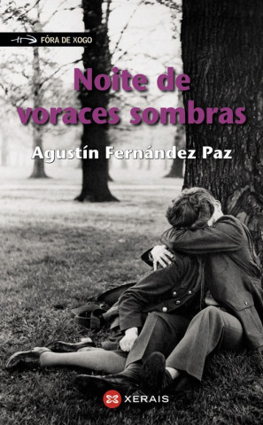 Kniha Noite de voraces sombras Agustín Fernández Paz