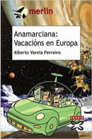 Kniha Anamarciana : vacacións en Europa Alberto Varela