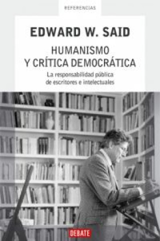 Kniha Humanismo y crítica democrática Edward W. Said