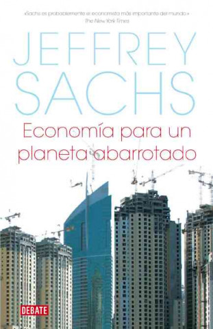 Kniha Economía para un planeta abarrotado Jeffrey Sachs