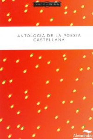 Kniha Antología de la poesía castellana 